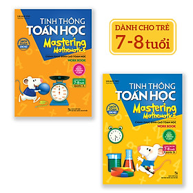 Combo Tinh Thông Toán Học Mastering Mathematics - Work Book - Quyển A + Quyển B (Dành Cho Trẻ 7 - 8 Tuổi)