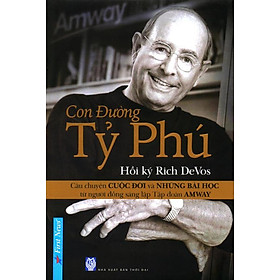 Hình ảnh Hồi Ký Rich Devos - Con Đường Tỷ Phú