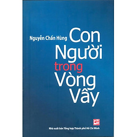 Con Người Trong Vòng Vây
