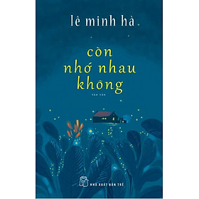 Còn Nhớ Nhau Không
