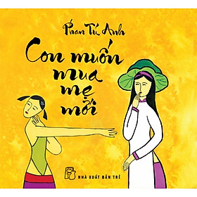 Con Muốn Mua Mẹ Mới