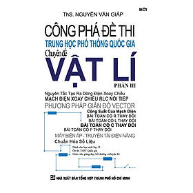 Download sách Công Phá Đề Thi THPT Quốc Gia Chuyên Đề Vật Lí - Phần III