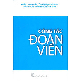 Nơi bán Công Tác Đoàn Viên - Giá Từ -1đ