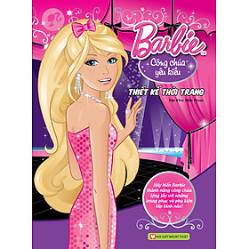 Barbie Thiết Kế Thời Trang - Công Chúa Yêu Kiều