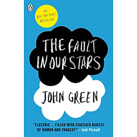 Sách The Fault in Our Stars - New York Times Best Selling Author Of Looking For Alaska
