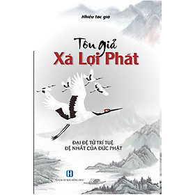 Tôn Giả Xá Lợi Phất 