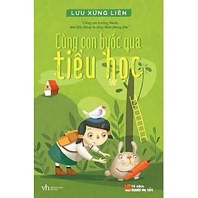 Download sách Cùng Con Bước Qua Tiểu Học