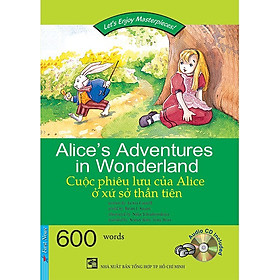 Download sách Happy Reader - Cuộc Phiêu Lưu Của Alice Ở Xứ Sở Thần Tiên (Kèm 1 CD)