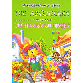 Download sách Cuộc Phiêu Lưu Của Pinocchio - Văn Học Kinh Điển Dành Cho Thiếu Nhi