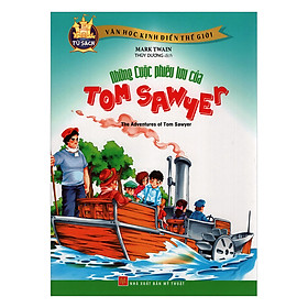 Nơi bán Những Cuộc Phiêu Lưu Của Tom Sawyer (Truyện Tranh) - Tái Bản - Giá Từ -1đ