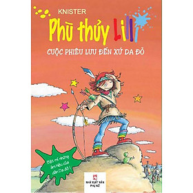 Download sách Phù Thủy Lilli - Cuộc Phiêu Lưu Đến Xứ Sở Da Đỏ