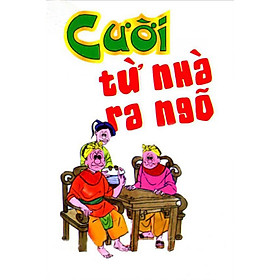 Download sách Cười Từ Nhà Ra Ngõ