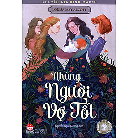 Sách Chuyện Gia Đình March - Những Người Vợ Tốt