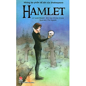 Download sách Những Tác Phẩm Để Đời Của Shakespeare - Hamlet