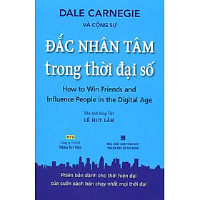 Nơi bán Đắc Nhân Tâm Trong Thời Đại Số - Giá Từ -1đ