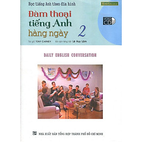 Download sách Học Tiếng Anh Theo Đĩa Hình - Đàm Thoại Tiếng Anh Hằng Ngày 2 (Kèm 1 VCD)