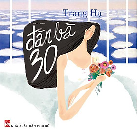 Download sách Đàn Bà 30 (Tái Bản 2015)