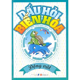 Dấu Hỏi Biến Hóa - Động Vật