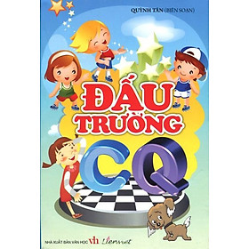 Download sách Đấu Trường CQ