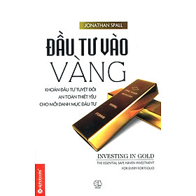 Đầu Tư Vào Vàng (Tái Bản)