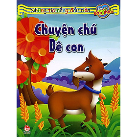 Download sách Những Tia Nắng Đầu Tiên - Chuyện Chú Dê Con