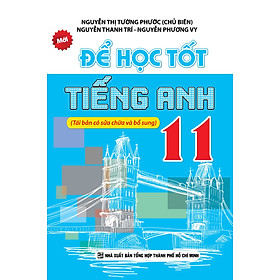 Để Học Tốt Tiếng Anh Lớp 11 (2016) 