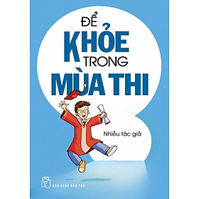 Download sách Để Khỏe Trong Mùa Thi