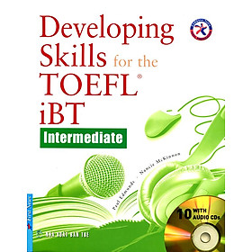 Developing Skills For The TOEFL iBT - Intermediate (Không CD) (Tái Bản 2016)