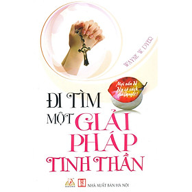 Đi Tìm Một Giải Pháp Tinh Thần