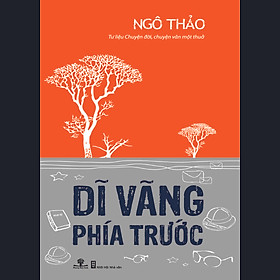 Dĩ Vãng Phía Trước