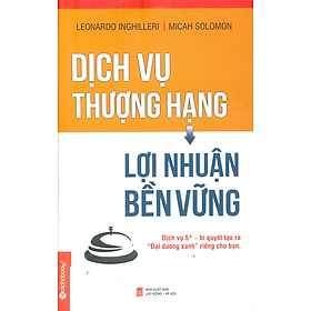 Download sách Dịch Vụ Thượng Hạng, Lợi Nhuận Bền Vững