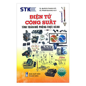 Download sách Điện Tử Công Suất - Tính Toán - Mô Phỏng - Thực Hành