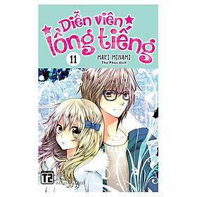 Download sách Diễn Viên Lồng Tiếng (Tập 11)