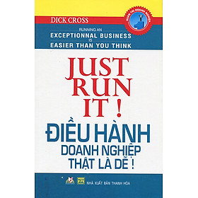 Điều hành doanh nghiệp thật là dễ