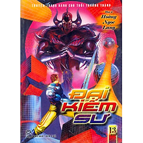 Đại Kiếm Sư 13-14