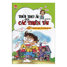 [Download Sách] Thời Thơ Ấu Của Các Thiên Tài - Tập 1 - Những Thiên Tài Từng Đội Sổ (Tái bản 2017)