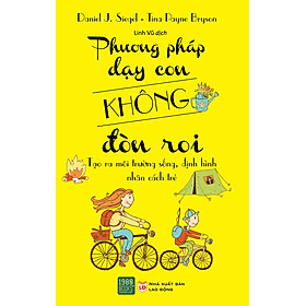 [Tải ebook] Phương Pháp Dạy Con Không Đòn Roi PDF