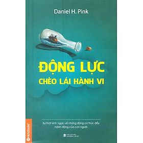 Động Lực Chèo Lái Hành Vi
