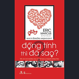 Sách Đồng Tính Thì Đã Sao