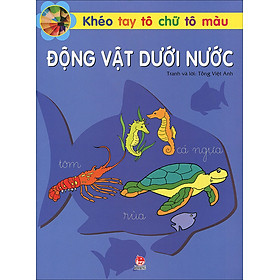 Download sách Khéo Tay Tô Chữ Tô Màu - Động Vật Dưới Nước