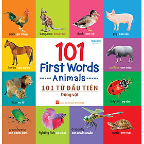 Sách 101 First Words - Animals (101 Từ Đầu Tiên - Động Vật)