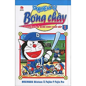 Doraemon Bóng Chày (Phiên Bản Mới) - Tập 1