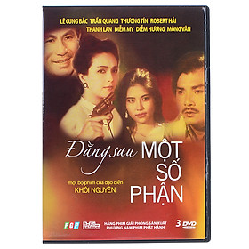 Phim Việt Nam - Đằng Sau Một Số Phận (Bộ 03 DVD)