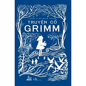 Truyện Cổ Grimm (Bìa Mềm)