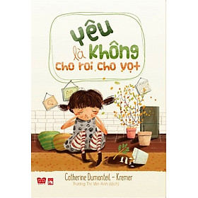 Download sách Yêu Là Không Cho Roi Cho Vọt