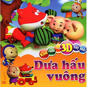Download sách Khu Vườn Truyện 3D Hay Nhất - Dưa Hấu Vuông