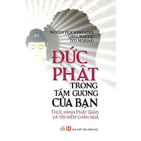 Nơi bán Đức Phật Trong Tấm Gương Của Bạn - Giá Từ -1đ