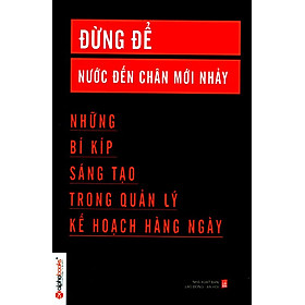 Hình ảnh Đừng Để Nước Đến Chân Mới Nhảy