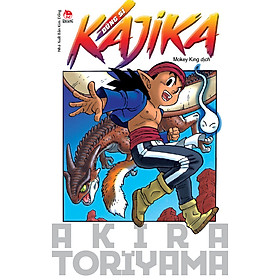 Tuyển Tập Akira Toriyama - Dũng Sĩ Kajika