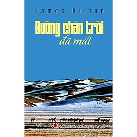 Download sách Đường Chân Trời Đã Mất